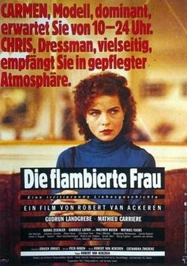 《火焰中的女人》全集完整版免费在线观看_电影 (1983) 海报